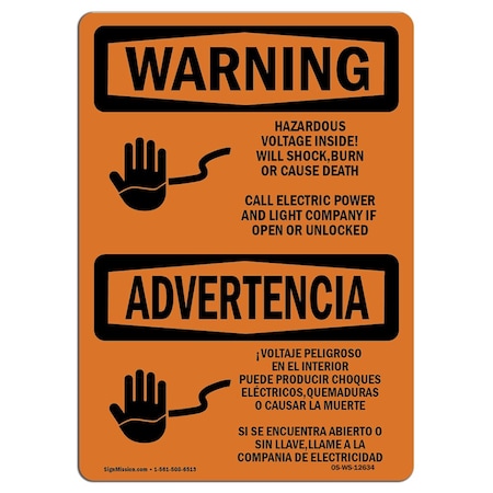 Signmission Safety Sign, OSHA WARNING, 12" Height, 18" Width, Hazardous Voltage Shock Burn Bilingual, Landscape OS-WS-D-1218-L-12634